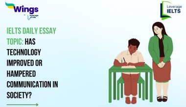 IELTS Daily Essay Topic: Has technology improved or hampered communication in society?