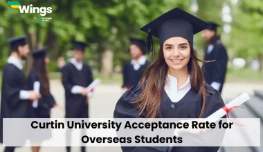 Curtin University Acceptance Rate for Overseas Students