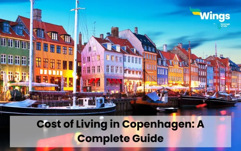 Cost of Living in Copenhagen: A Complete Guide