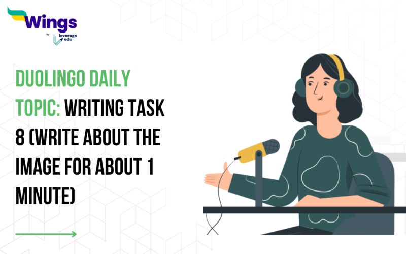 Duolingo Daily Topic: Writing Task 8 (Write about the Image for about 1 minute)