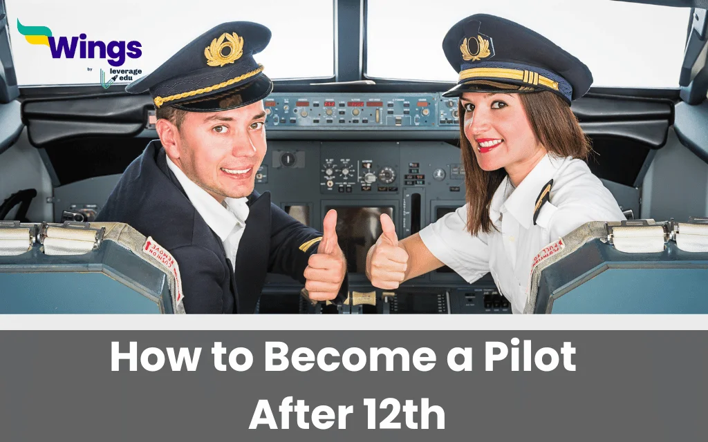 How to Become a Pilot After 12th