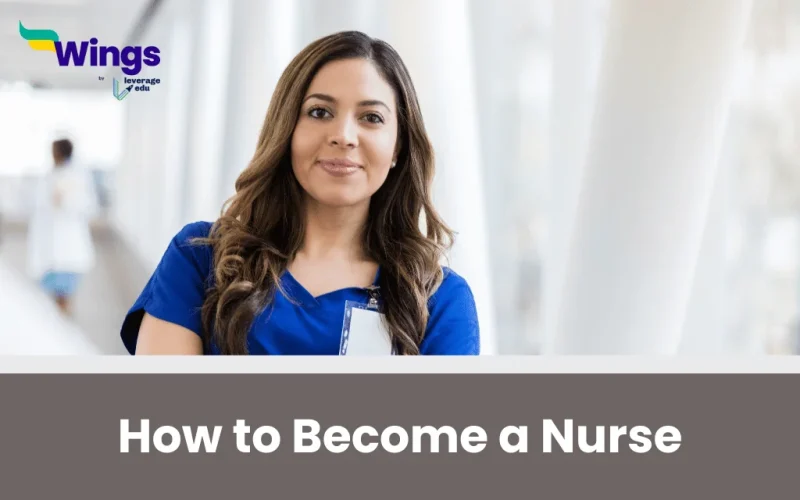 How to Become a Nurse
