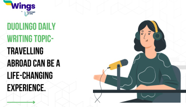 Duolingo Daily Writing Topic- Travelling abroad can be a life-changing experience.