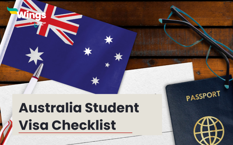Australia Student Visa Checklist for Documentation, Application & Interview