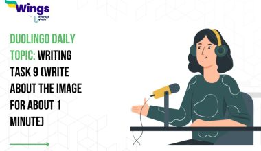 Duolingo Daily Topic: Writing Task 9 (Write about the Image for about 1 minute)