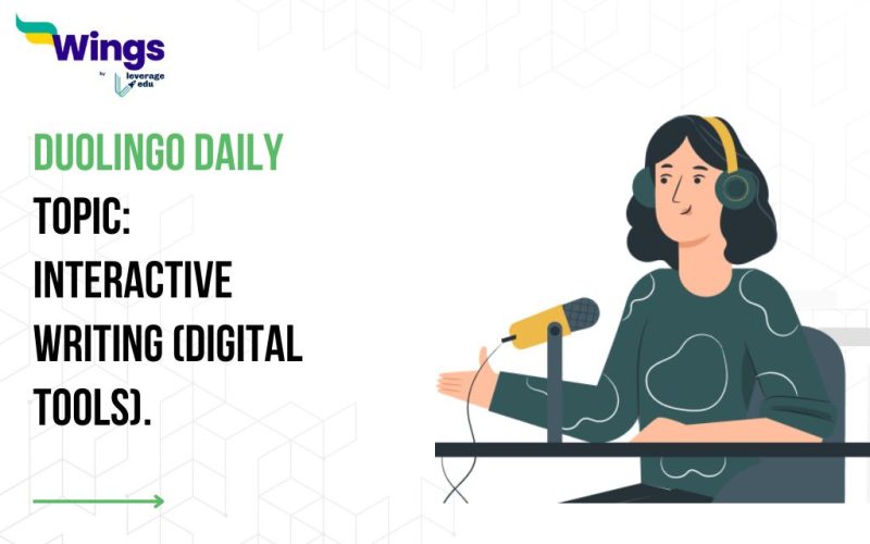 Duolingo Daily Topic: Interactive Writing (Digital Tools).