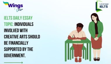 IELTS Daily Essay Topic: Individuals involved with creative arts should be financially supported by the government.