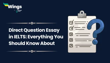 Direct Question Essay in IELTS