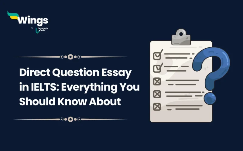 Direct Question Essay in IELTS
