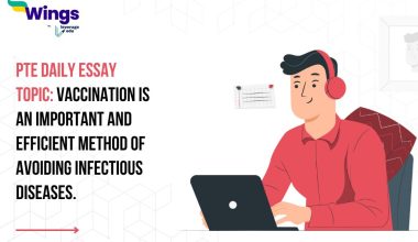 PTE Daily Essay Topic: Vaccination is an important and efficient method of avoiding infectious diseases.