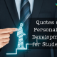 Quotes on Personality Development for Students