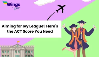 Aiming-for-Ivy-League-Heres-the-ACT-Score-You-Need