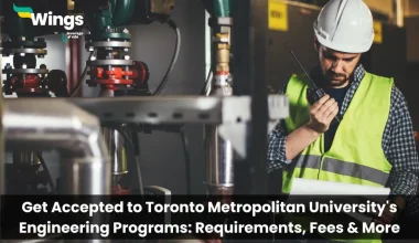 Get-Accepted-to-Toronto-Metropolitan-Universitys-Engineering-Programs-Requirements-Fees-More