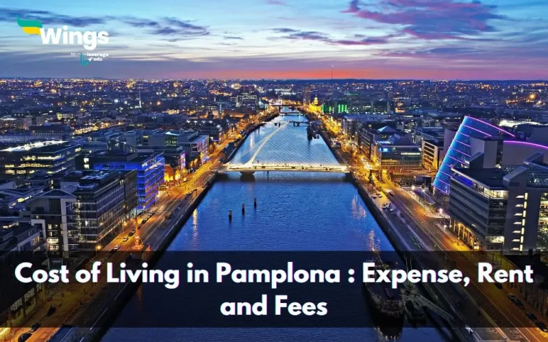 Cost of Living in Pamplona: A Guide
