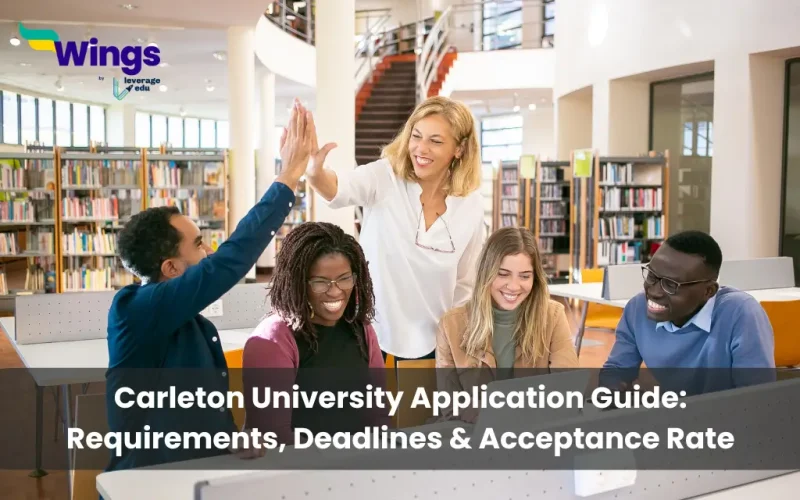 Carleton-University-Application-Guide-Requirements-Deadlines-Acceptance-Rate
