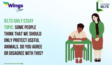 IELTS Daily Essay Topic: Some people think that we should only protect useful animals.