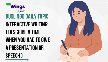 DUOLINGO-Daily-Topic-Interactive-Writing-Describe-a-time-when-you-had-to-give-a-presentation-or-speech