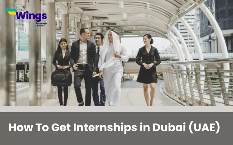How To Get Internships in Dubai (UAE)