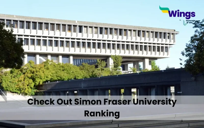 Check Out Simon Fraser University Ranking