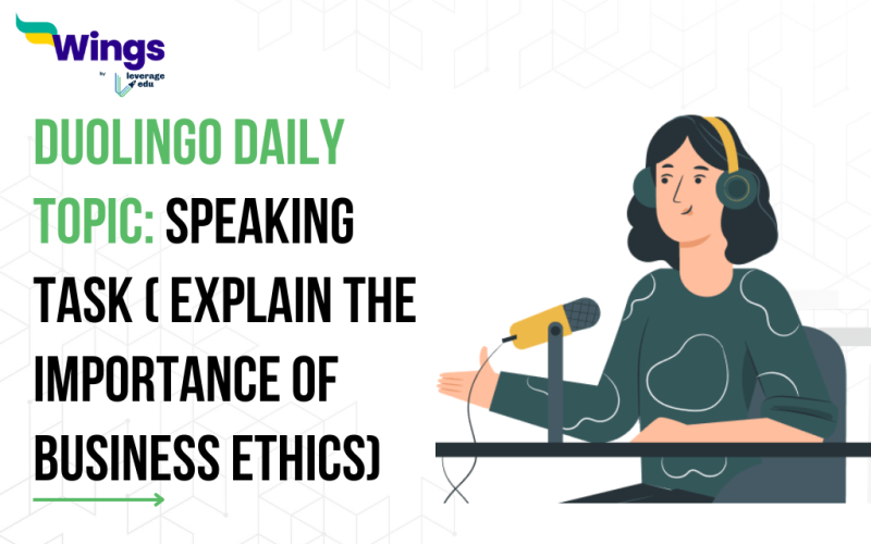 Duolingo-Daily-Topic-Speaking-Task-Explain-the-importance-of-business-ethics