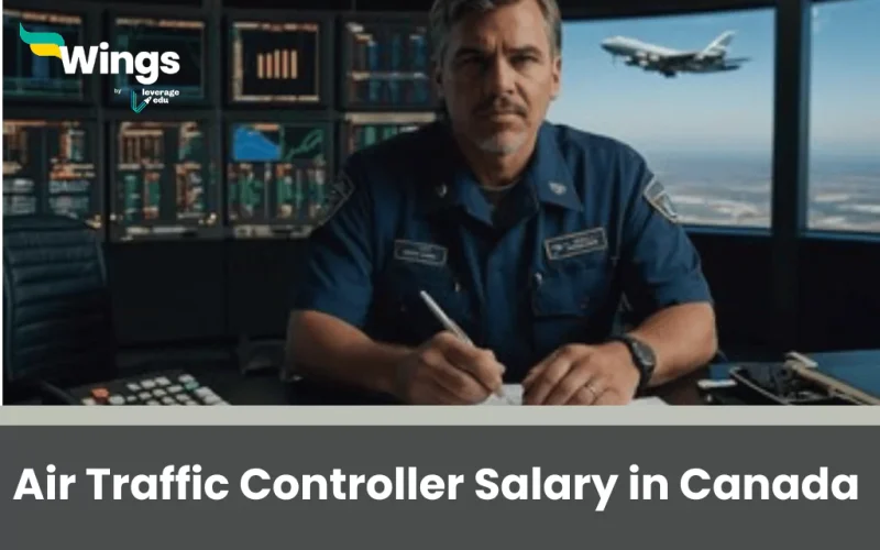 Air Traffic Controller Salary in Canada