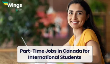 Part Time Jobs in Canada for International Students