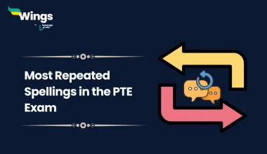 Most Repeated Spellings in the PTE Exam