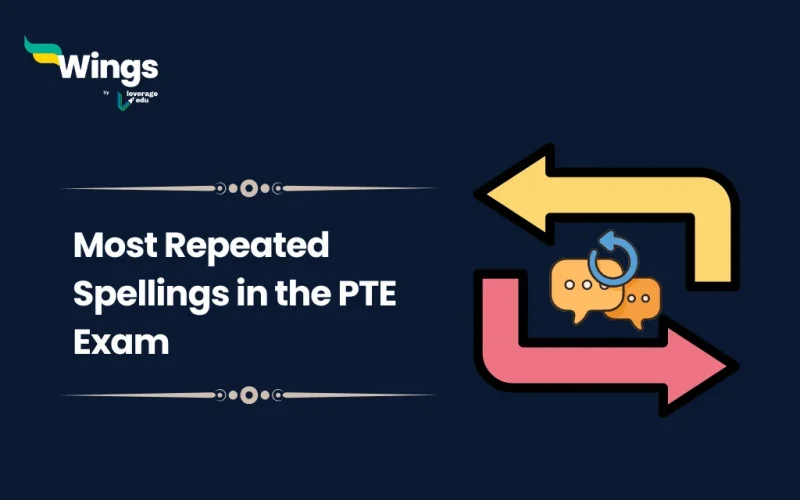 Most Repeated Spellings in the PTE Exam
