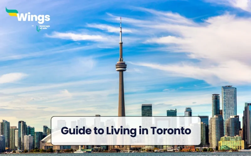 Guide to Living in Toronto