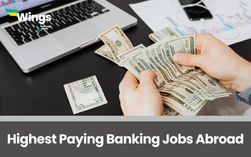 Highest Paying Banking Jobs Abroad
