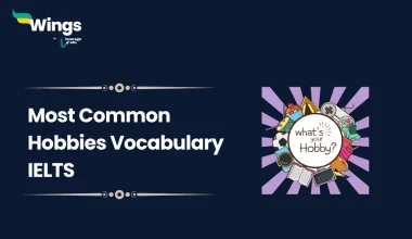 Most Common Hobbies Vocabulary IELTS
