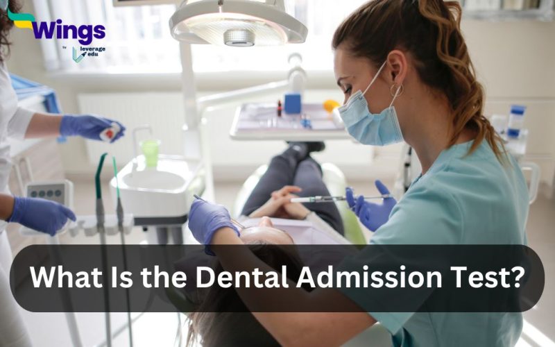 What-Is-the-Dental-Admission-Test
