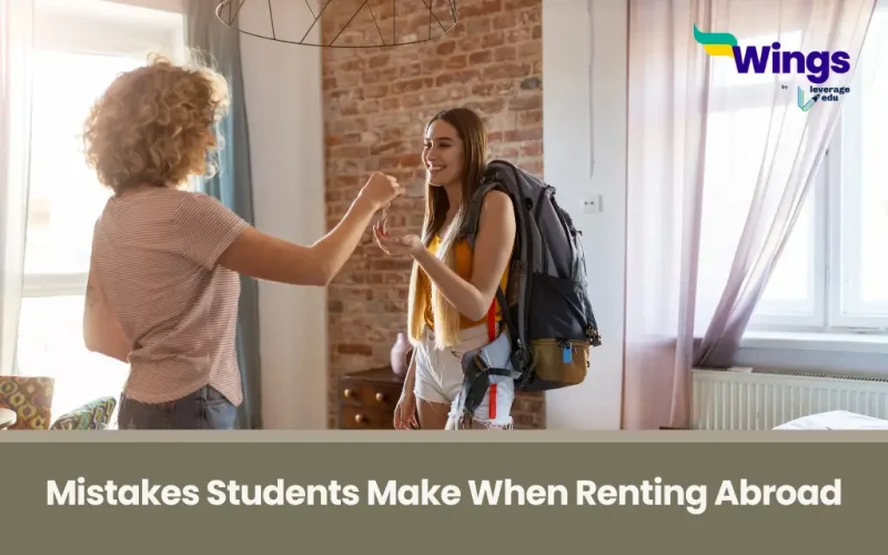 Mistakes Students Make When Renting Abroad