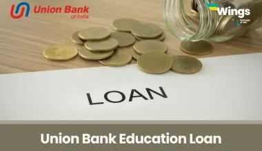 Union Bank of India Education Loan to Study Abroad