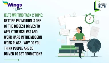 IELTS Writing Task 2 Getting Promotion is One of the Biggest Drives to Apply Themselves and Work Hard in the Modern Work Place