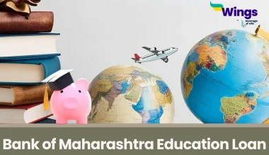 Bank of Maharashtra Education Loan to Study Abroad