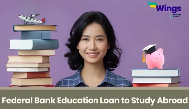 Federal Bank Education Loan to Study Abroad