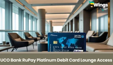 UCO Bank RuPay Platinum Debit Card Lounge Access