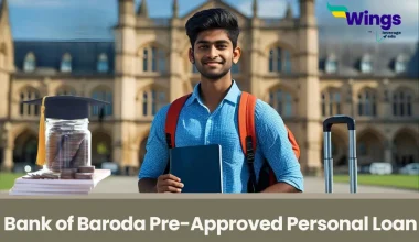 Bank of Baroda Pre-Approved Personal Loan to Study Abroad