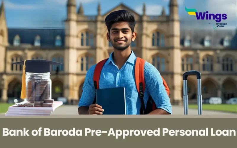 Bank of Baroda Pre-Approved Personal Loan to Study Abroad