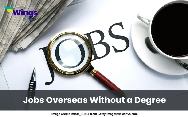 Jobs Overseas Without a Degree