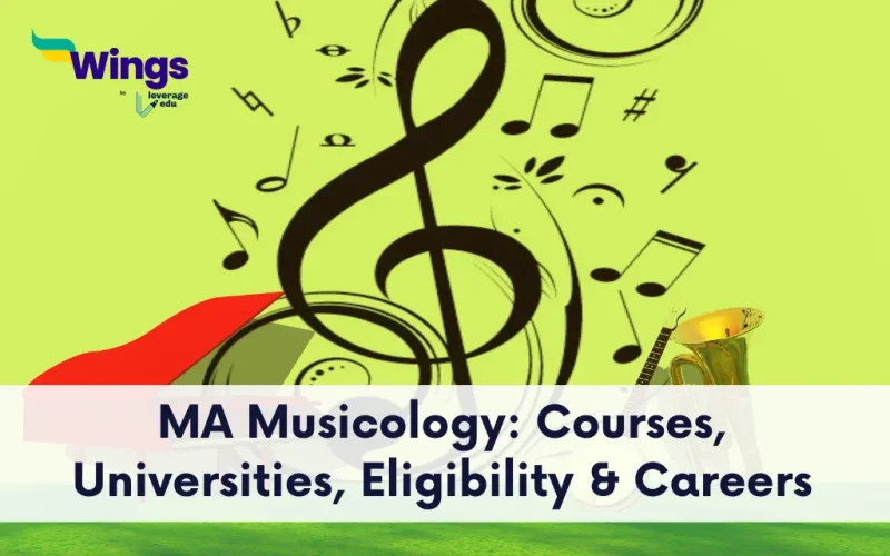 MA Musicology Courses, Universities, Eligibility & Careers