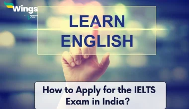 How to Apply for the IELTS Exam in India Complete Step-by-Step Guide