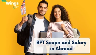 BPT Scope and Salary in Abroad