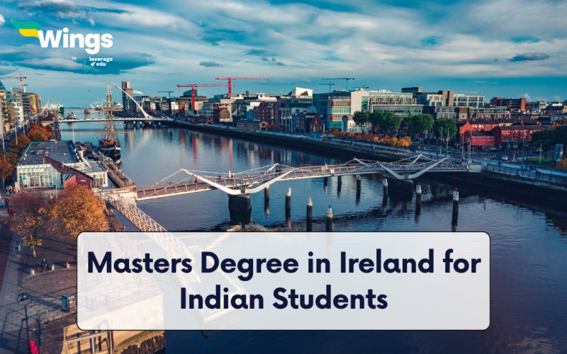 Masters Degree in Ireland for Indian and International Students for 2026-27