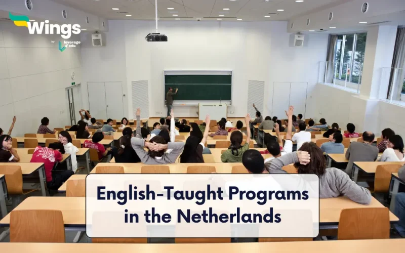 English-Taught Programs in the Netherlands Complete List for Indian Students