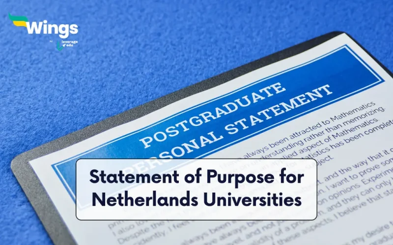 Statement of Purpose for Netherlands Universities Format, Samples & Tips