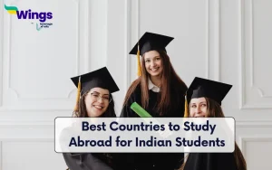 5 Best Countries to Study Abroad for Indian Students in 2026