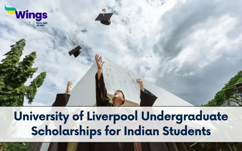 University of Liverpool Undergraduate Scholarships for Indian Students