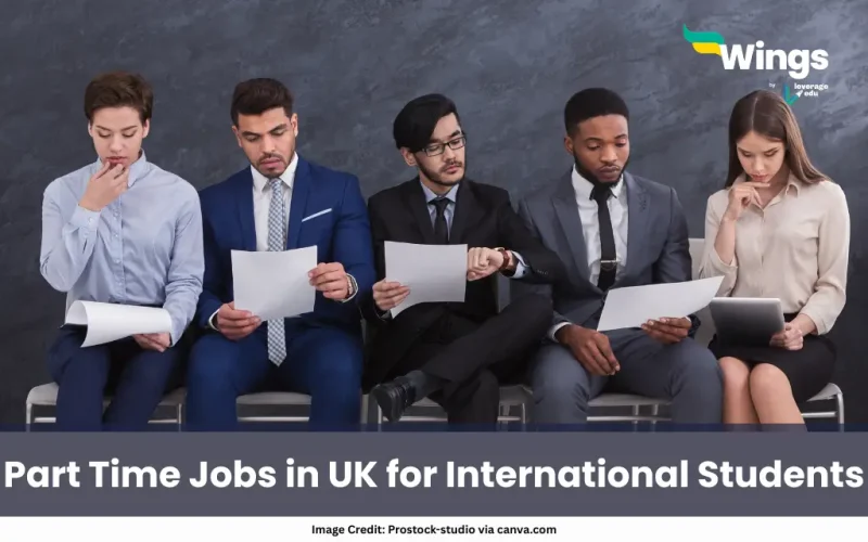 Part Time Jobs in UK for International Students